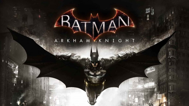 Batman Arkham Knight Sistem Gereksinimleri