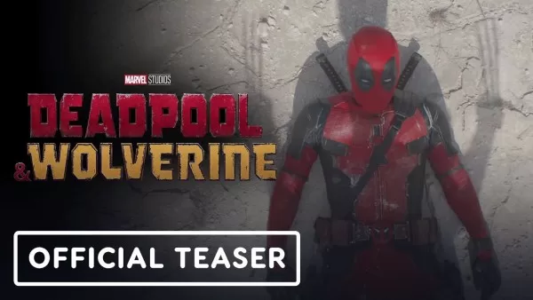 “Deadpool ve Wolverine” Filminin İlk Fragmanı ve Tanıtımı