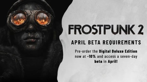 11 bit Studios, Frostpunk 2 beta testi için sistem gereksinimlerini yayınladı.