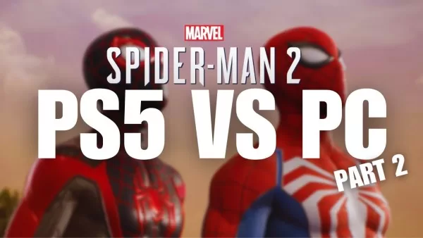 Marvel’s Spider-Man 2’nin İlkel PC Sürümü PlayStation 5 Sürümüyle Karşılaştırıldı
