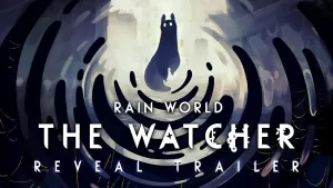 Rain World için The Watcher eklentisi duyuruldu.
