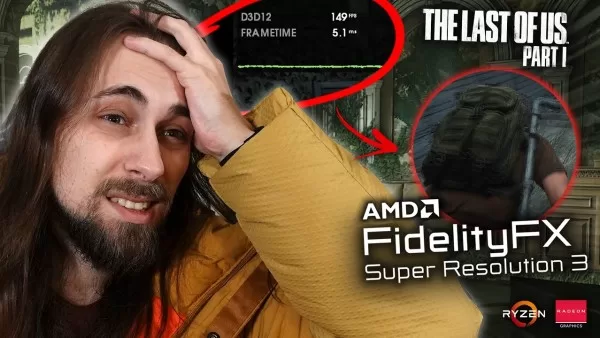 The Last of Us Part 1’deki AMD FSR 3.0’ın Resmi Uygulaması, Hayran Modifikasyonundan Daha Kötü Görünüyor ve Hissediyor