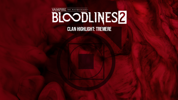 Vampire: The Masquerade – Bloodlines 2 Geliştiricileri Tremere Klanının Yeteneklerini Açıkladı