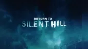 Kült olan Silent Hill 2’nin film uyarlaması “Sessiz Tepelere Dönüş” filminin bütçesi açıklandı